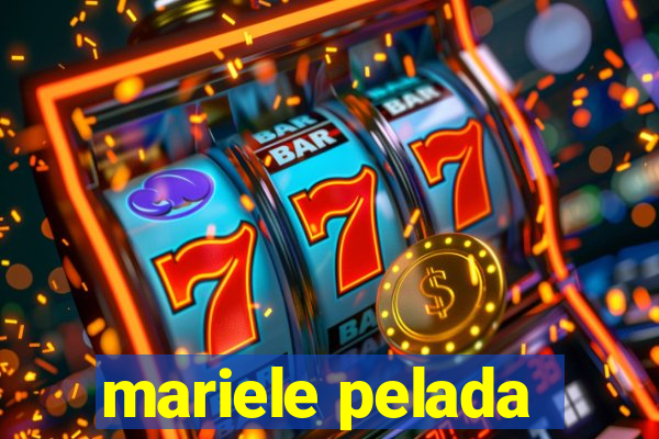 mariele pelada